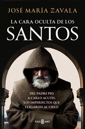Cara oculta de los Santos, la | 9788401026799 | Zavala, José María