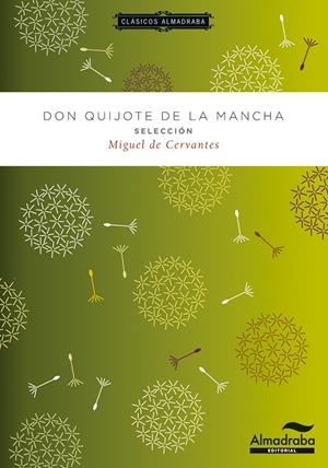 Don Quijote de la Mancha. Selección | 9788483089026 | de Cervantes, Miguel