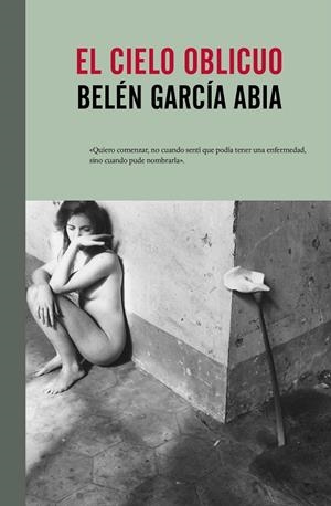 Cielo oblicuo, el | 9788415217930 | García Abia, Belén