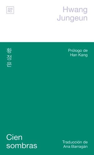 Cien sombras | 9788412764499 | Hwang, Jungeun