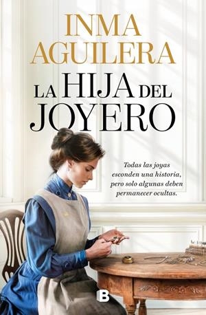 Hija del joyero, la | 9788466685016 | Aguilera, Inma