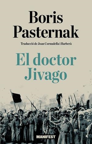 Doctor Jivago, el | 9791387872953 | Pasternak, Borís