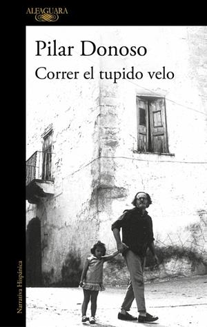 Correr el tupido velo | 9788420455570 | Donoso, Pilar