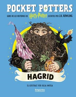 Hagrid (Pocket Potters 6) | 9791387736385 | Rowling, J.K. / Muza, Olia