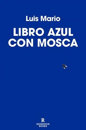 Libro azul con mosca | 9791387740696 | Mario, Luis