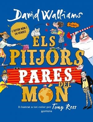Pitjors pares del món, els | 9791387809614 | Walliams, David