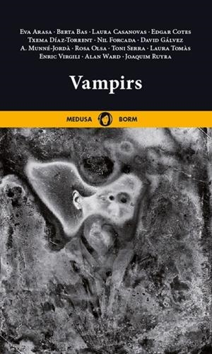 Vampirs | 9788419202277 | Arasa Altimira, Eva;Bas, Berta;Casanovas, Laura;Cotes, Edgar