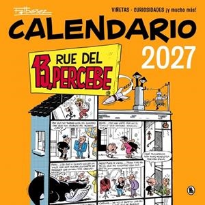 Calendario 13, Rue del Percebe 2027 | 9788402431899 | Ibáñez, Francisco