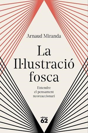 Il·lustració fosca, la | 9788429783704 | Miranda, Arnaud
