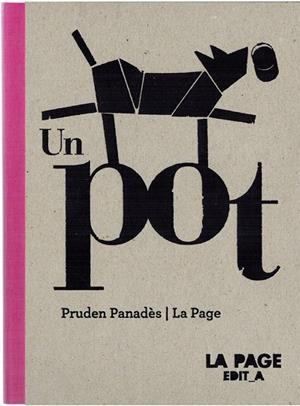 Un Pot | 9788494272400 | Penedès Anton, Pruden