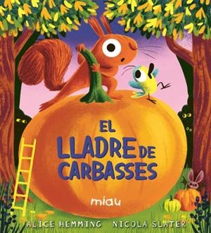 Lladre de carbasses, el | 9791388030130 | Hemming, Alice