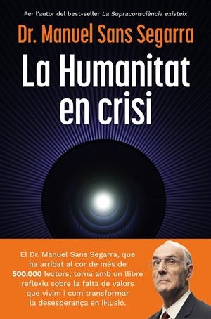 Humanitat en crisi, la | 9788466435475 | Sans Segarra, Manuel
