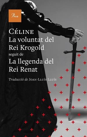 Voluntat del Rei Krogold, la | 9791388369131 | Céline, Louis-Ferdinand