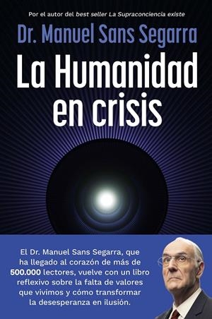 Humanidad en crisis, la | 9788408325062 | Sans Segarra, Manuel