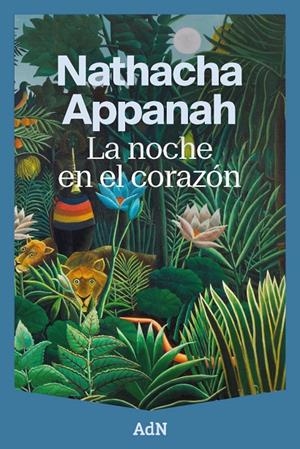 Noche en el corazón, la | 9791387596538 | Appanah, Nathacha