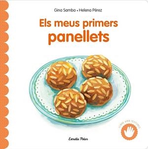 Meus primers panellets amb textures, els | 9791387903619 | Gina Samba