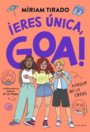 ¡Eres única, Goa! (Me llamo Goa 12) | 9791387994303 | Tirado, Míriam