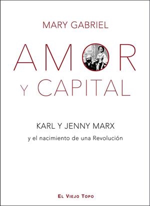 Amor y Capital. | 9788494263873 | Gabriel, Mary