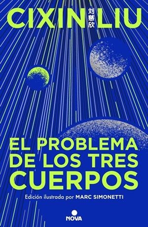 Problema de los tres cuerpos, el (Trilogía de los Tres Cuerpos [edición ilustrada | 9788419260475 | Liu, Cixin