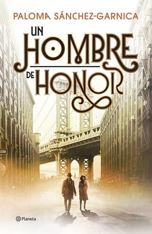Un hombre de honor | 9788408326595 | Sánchez-Garnica, Paloma
