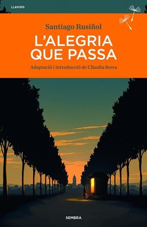 Alegria que passa, l' | 9788410198487 | Rusiñol, Santiago