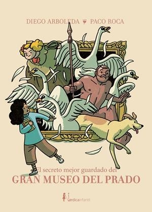 Secreto mejor guardado del Gran Museo del Prado, el | 9791388306181 | Arboleda Rodriguez, Diego