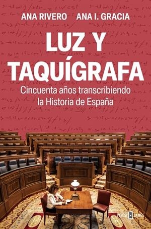 Luz y taquígrafa | 9788401028588 | Rivero, Ana / Gracia, Ana I.