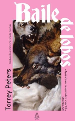 BAILE DE LOBOS | 9791399008197 | Peters, Torrey / Peters, Torrey