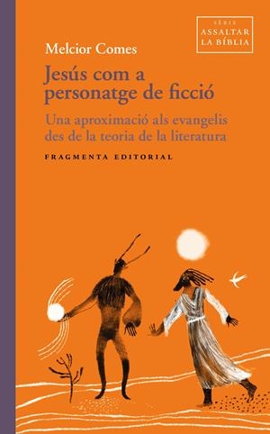 Jesús com a personatge de ficció | 9791387548353 | Comes, Melcior
