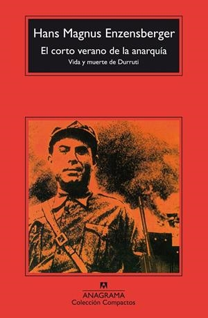 Corto verano de la anarquía, el | 9788433967060 | Enzensberger, Hans Magnus