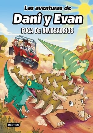 Fuga de dinosaurios (Las aventuras de Dani y Evan 16) | 9788408326304 | Evan, Las aventuras de Dani y Evan