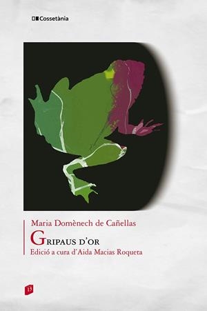Gripaus d'or | 9788413566474 | Domènech de Cañellas, Maria