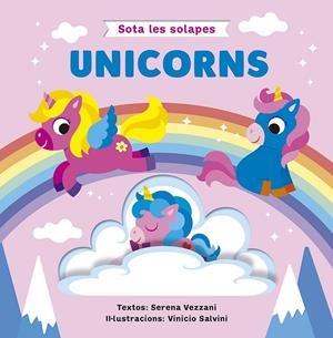 Sota les solapes - Unicorns | 9788491459385 | Vezzani, Serena