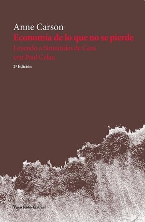 Economía de lo que no se pierde | 9788412243956 | Carson, Anne