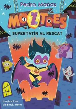 Supertatín al rescat (Moztres 12) | 9788466160674 | Mañas Romero, Pedro