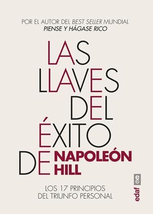 Llaves del éxito de Napoleón Hill, las | 9788441440685 | Hill, Napoleón