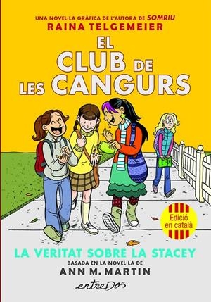Veritat sobre la Stacey, la (El club de les Cangurs 2) | 9791387878221 | Martin, Ann M.