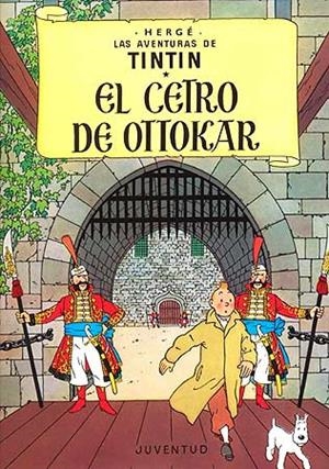 Cetro de Ottokar, el | 9788426102751 | Remi, Georges