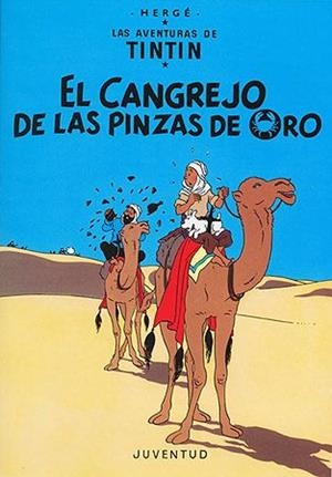 Cangrejo de las pinzas de oro, el | 9788426110466 | Remi, Georges
