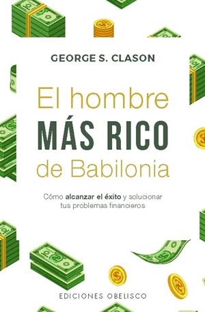 Hombre más rico de Babilonia, el | 9788411723442 | Clason, George S.