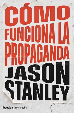 Cómo funciona la propaganda | 9791399152142 | Stanley, Jason