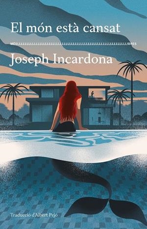Món està cansat, el | 9788417353766 | Incardona, Joseph