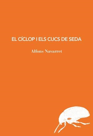 Cíclop i els cucs de seda, el | 9791399207194 | Navarret, Alfons