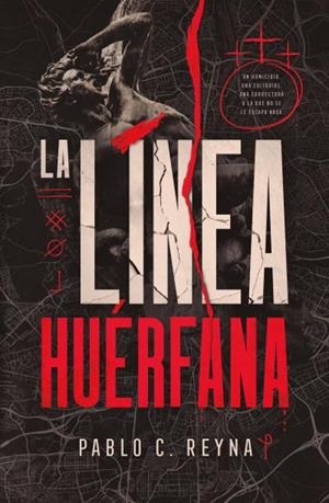 Línea huérfana, la | 9791387595685 | Reyna, Pablo C.