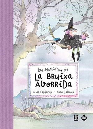 Memòries de la Bruixa Avorrida, les | 9788418288531 | Larreula i Vidal, Enric