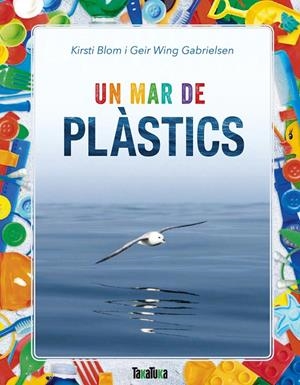 Un mar de plàstics | 9788417383183 | Blom, Kirsti/Wing Gabrielsen, Geir