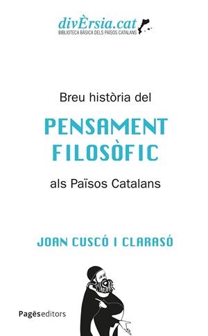 Breu història del pensament filosòfic als Països Catalans | 9788413037394 | Cuscó Clarasó, Joan