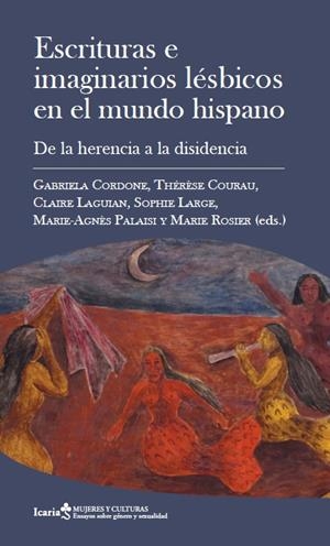 Escrituras e imaginarios lésbicos en el mundo hispano | 9791387991487
