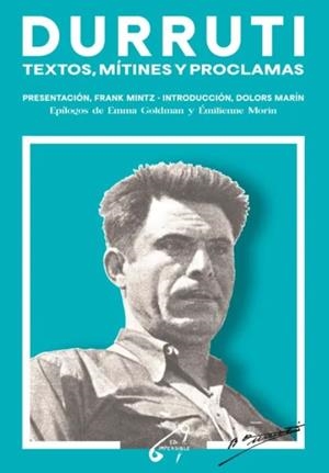 DURRUTI TEXTOS MÍTINES Y PROCLAMAS | 9791399145571 | DURRUTI / VVAA, VVAA