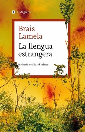 Llengua estrangera, la | 9788410009981 | Lamela, Brais